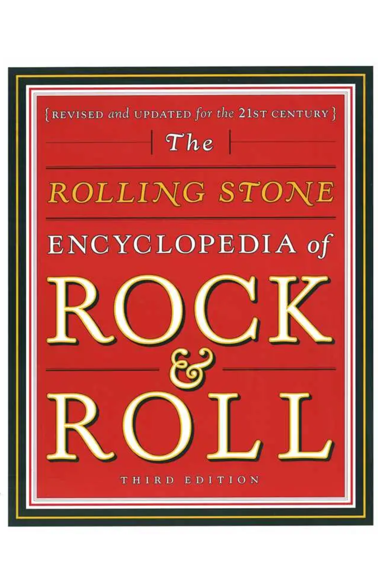 Rolling Stone Encyclopedia of Rock & Roll By Editors Rolling Stone